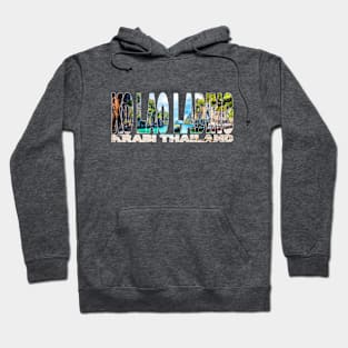 KO LAO LADING Krabi - Thailand Beautiful Bay Hoodie